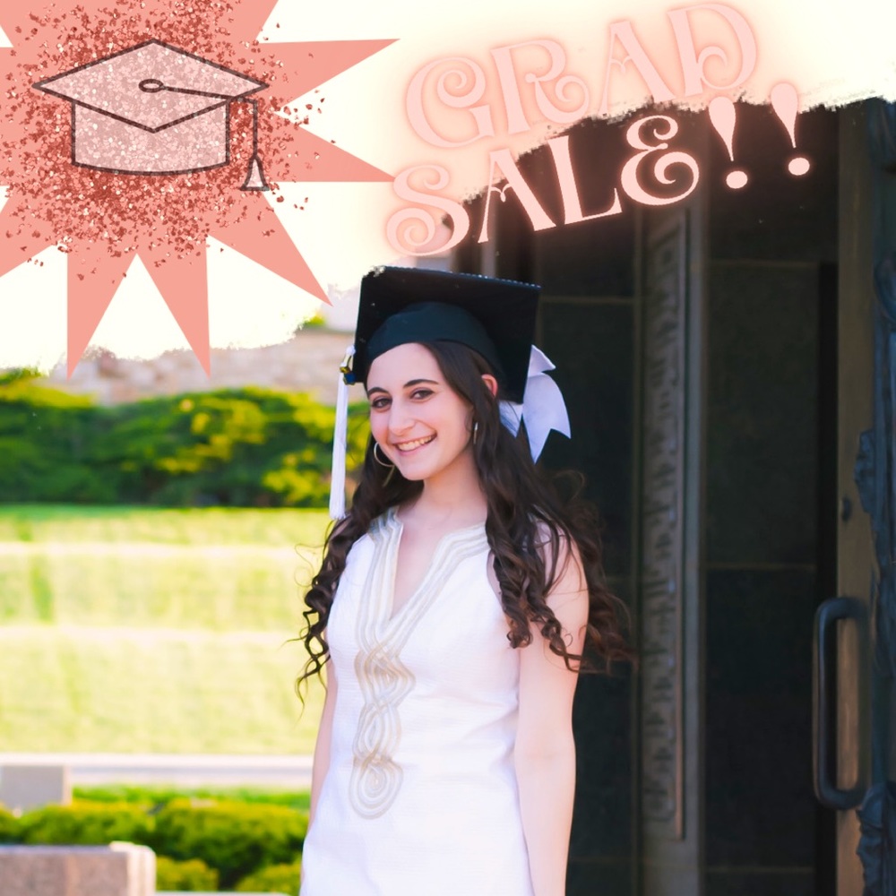 GRADUATION SALE!!!!!